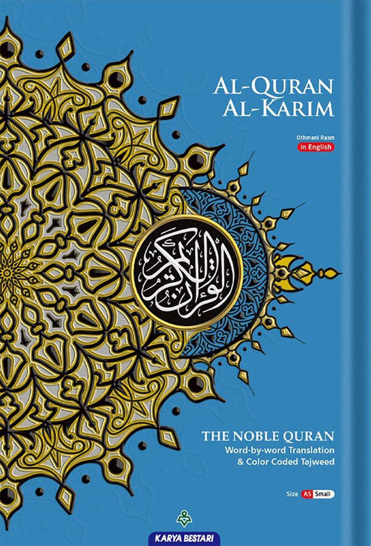 Al-Quran Al-Kareem The Noble Quran Word-By-Word Translation & Color Coded Tajweed (Arabic-English) [A5 small size]
